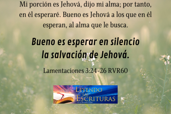 Good is to wait in silence the salvation of Jehovah